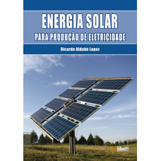 ENERGIA SOLAR PARA PRODUÇÃO DE ELETRICIDADE