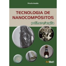 TECNOLOGIA DE NANOCOMPÓSITOS - POLÍMERO/ARGILA